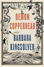 The Best Historical Fiction Set in the American South - Demon Copperhead by Barbara Kingsolver