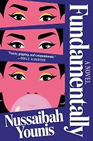 Fundamentally: A Novel by Nussaibah Younis
